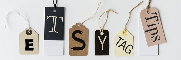 Ten Etsy Tagging Tips – Fix Your Etsy Tags Ten Etsy Tagging Tips – Fix Your Etsy Tags