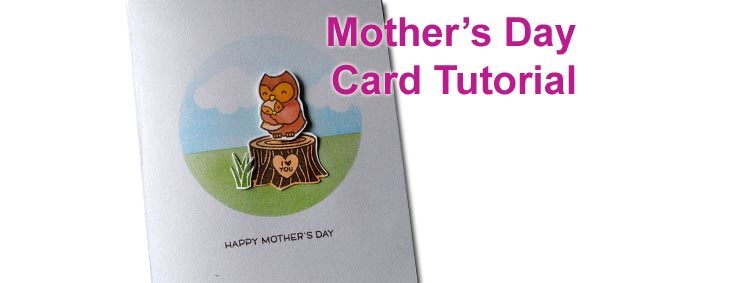 Mothers’ Day Card Tutorial Featuring Lawn Fawn Mom & Me Stamps and Inking Mothers Day Card Tutorial