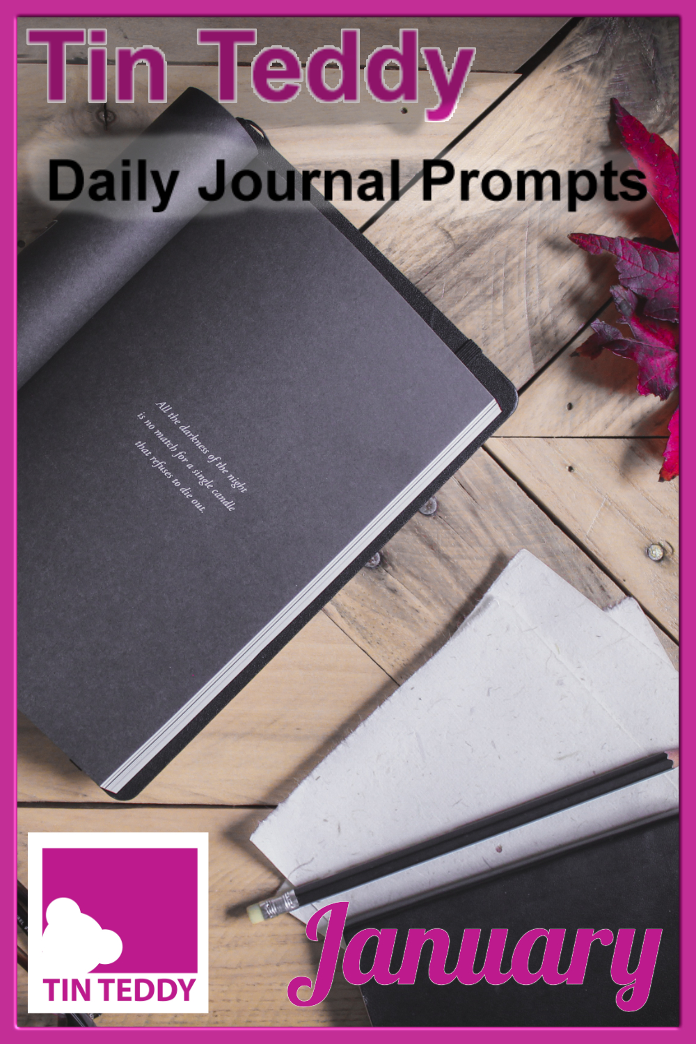 January Tin Teddy Daily Journal Prompts - Happy New Year - Tin Teddy