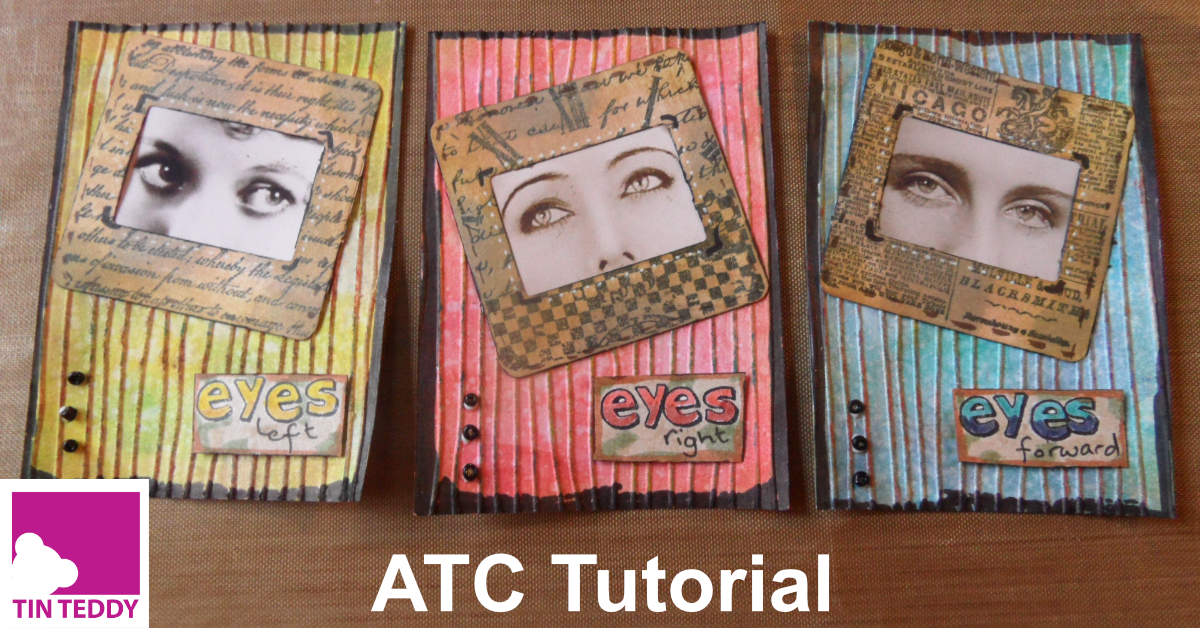 Eyes Artist Trading Cards Tutorial – Easy to make ATCs – Tin Teddy