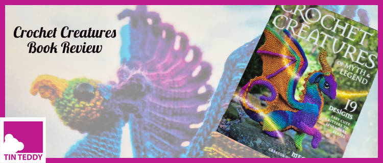 Crochet Creatures by Megan Lapp - Review of this Amazing Book